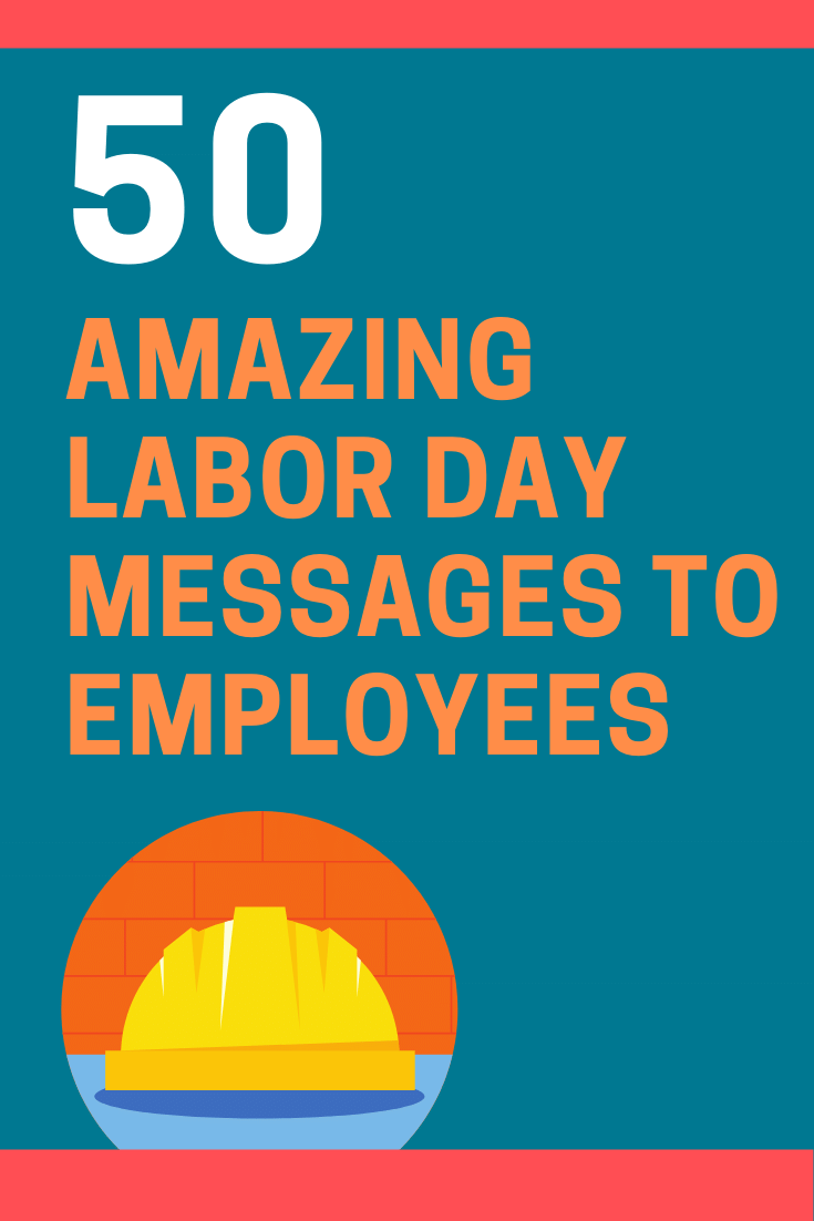 Mensajes del Día del Trabajo a los empleados